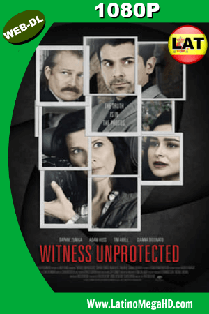 Witness Unprotected (2018) Latino HD WEB-DL 1080P ()